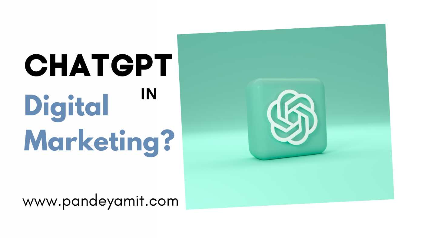 How to leverage chatGPT in Digital Marketing
